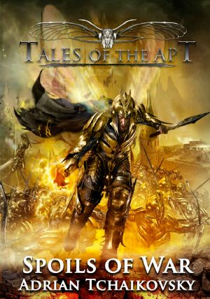 [Tales of the Apt 01] • Spoils of War (Tales of the Apt Book 1)